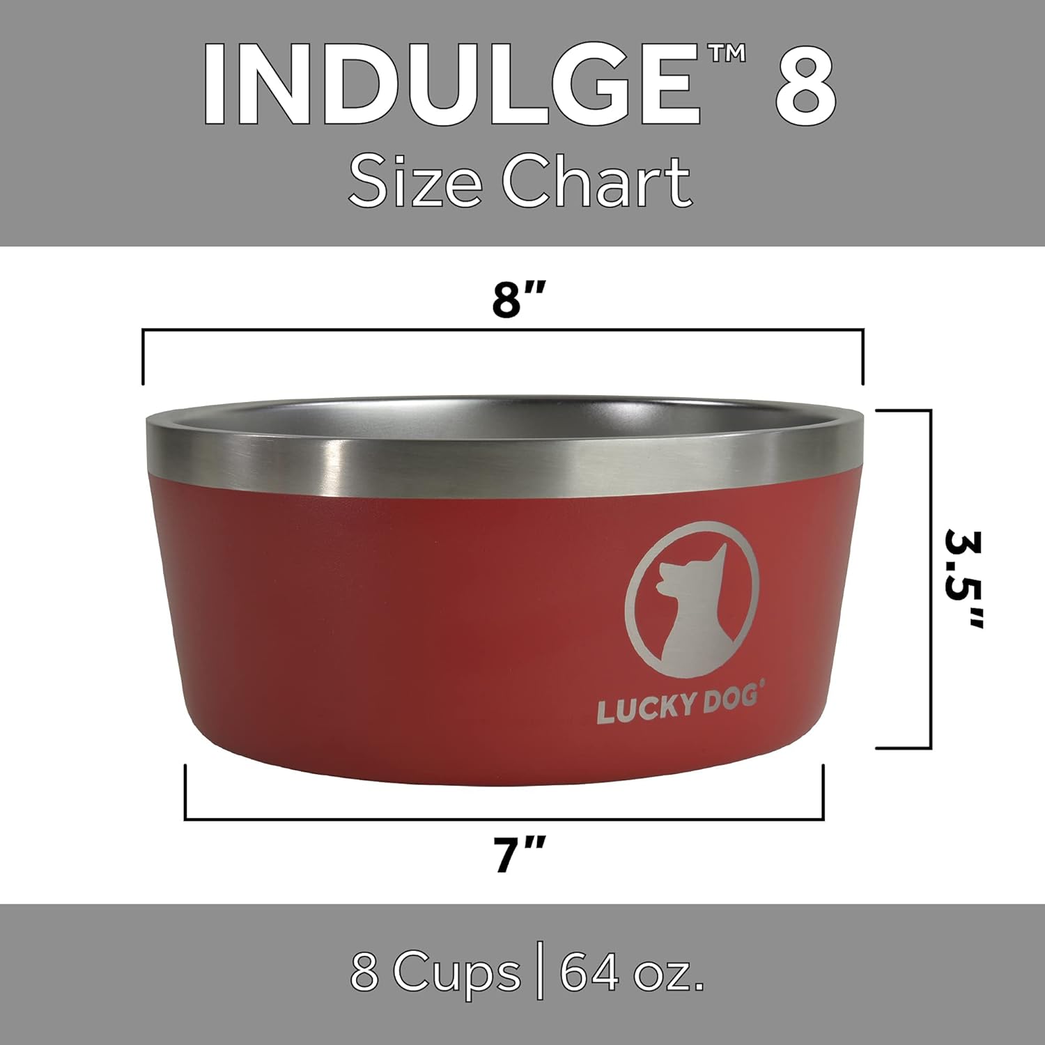 Lucky Dog INDULGE™ 8 Double Wall Stainless Steel Dog Bowl (64 oz)